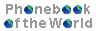 Phonebook of the World.com - over 1 Million Hotels all over the World !